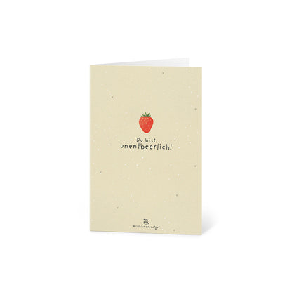 Grußkarte - Du bist unentbeerlich