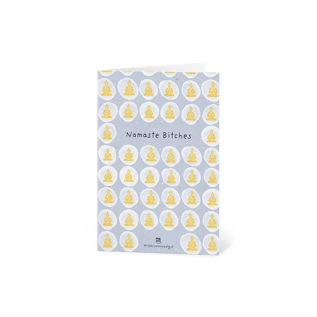 Grußkarte - Namaste Bitches